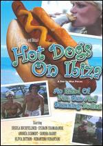 Hot Dogs on Ibiza