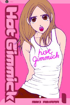 Hot Gimmick, Volume 1 - 