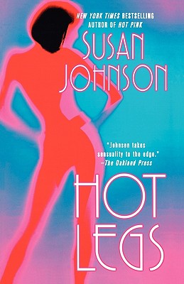 Hot Legs - Johnson, Susan