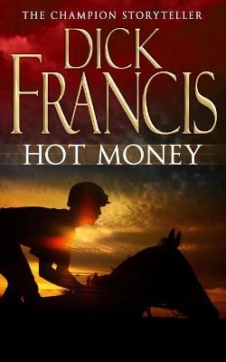 Hot Money - Francis, Dick