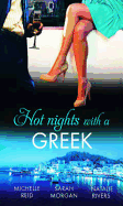 Hot Nights with a Greek: The Greek's Forced Bride / Powerful Greek, Unworldly Wife / the Diakos Baby Scandal