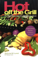 Hot Off the Grill: The Healthy Exchanges Electric Cookbook