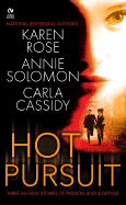 Hot Pursuit - Rose, Karen, and Solomon, Annie, and Cassidy, Carla