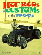 Hot Rods & Customs of the 1960s - Southard, Andy