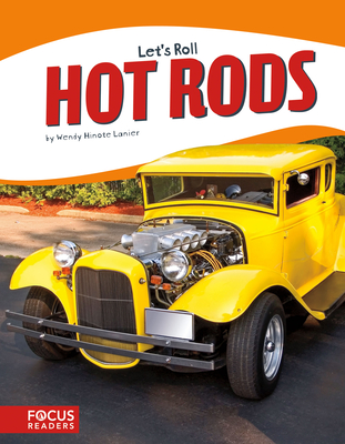 Hot Rods - Lanier, Wendy Hinote
