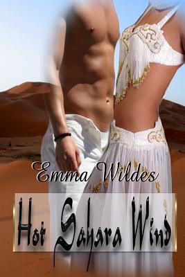 Hot Sahara Wind - Lagana, Giovanna (Editor), and Wildes, Emma