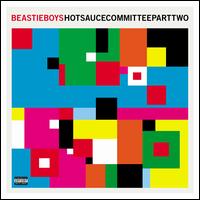 Hot Sauce Committee, Pt. 2 - Beastie Boys