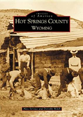 Hot Springs County, Wyoming - Service, Alex, and Milek, Dorothy