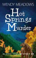 Hot Springs Murder