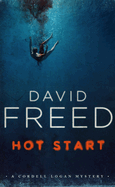 Hot Start: A Cordell Logan Mystery