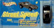 Hot Wheels Street Speed - Carsner, Len, and Motorbooks International (Creator)