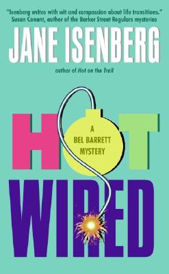 Hot Wired - Isenberg, Jane