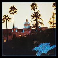 Hotel California [40th Anniversary Edition] - Eagles