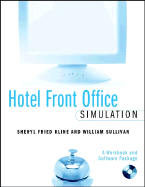 Hotel Front Office Simulation: A Workbook and Software Package
