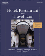 Hotel, Restaurant, and Travel Law: A Preventive Approach