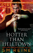 Hotter Than Helltown: An Urban Fantasy Mystery