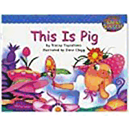 Houghton Mifflin Early Success: This Is Pig