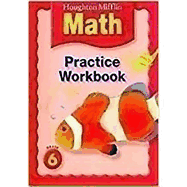 Houghton Mifflin Math: Practice Book Grade 6