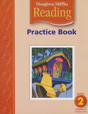 Houghton Mifflin Reading: Practice Book, Volume 2 Grade 2 - Houghton Mifflin Company (Prepared for publication by)