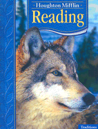 Houghton Mifflin Reading: Student Anthology Grade 4 Traditions 2005