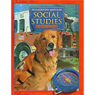 Houghton Mifflin Social Studies: Student Edition Level 2 Neighborhoods 2005