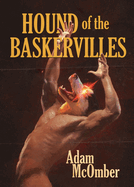 Hound of the Baskervilles: An Erotic Tale