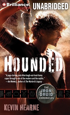 Hounded: The Iron Druid Chronicles - Hearn, Kevin