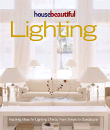 House Beautiful: Lighting - Gura, Judith
