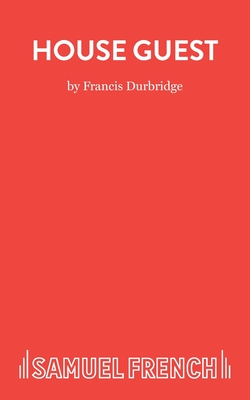 House Guest - A Thriller - Durbridge, Francis