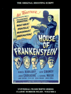 "House of Frankenstein": The Original 1944 Shooting Script