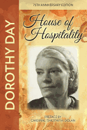 House of Hospitality - Day, Dorothy