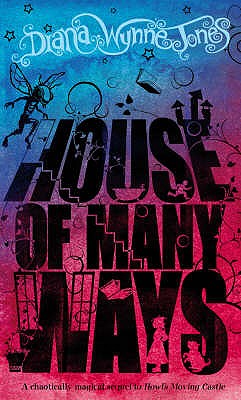 House of Many Ways - Jones, Diana Wynne