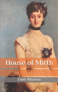 House of Mirth
