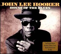 House of the Blues - John Lee Hooker