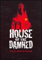 House of the Damned - Maury Dexter