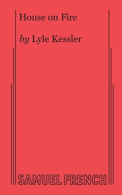 House on Fire - Kessler, Lyle