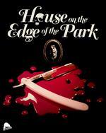 House on the Edge of the Park [Blu-ray]