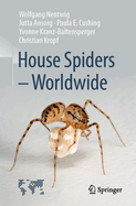 House Spiders - Worldwide