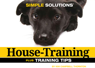 House-Training: Plus Training Tips - Campbell Thornton, Kim