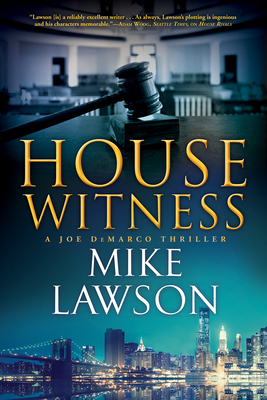 House Witness: A Joe DeMarco Thriller - Lawson, Mike