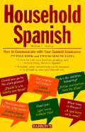 Household Spanish: How to Communicate with Your Spanish Employees