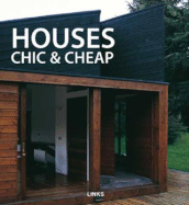 Houses Chic & Cheap
