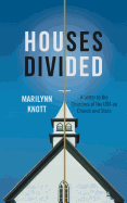 Houses Divided: A Letter to the Churches of the USA on Church and State