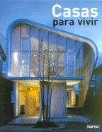 Houses: New Living Spaces - Minguet, Josep Maria (Editor)