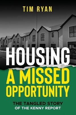 Housing: A Missed Opportunity - Ryan, Tim