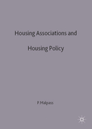 Housing Associations and Housing Policy: A Historical Perspective