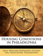 Housing Conditions in Philadelphia