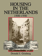 Housing in the Netherlands 1900-1940