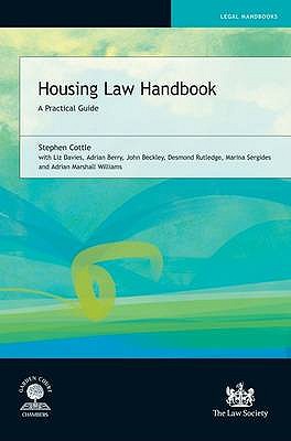 Housing Law Handbook: A Practical Guide - Cottle, Stephen