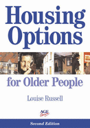 Housing Options for Older People - Russell, Louise, and Bookbinder, David